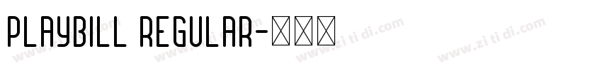 Playbill Regular字体转换